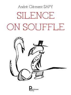 cover image of Silence on souffle
